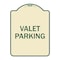 Signmission Designer Series Sign Valet Parking, Tan & Green Heavy-Gauge Aluminum Sign, 24" x 18", TG-1824-22748 A-DES-TG-1824-22748 - alternate 1
